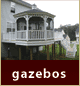 Gazebos